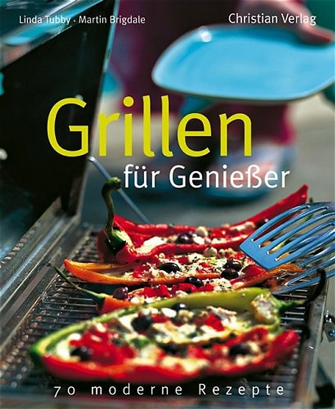 Grillen für Genießer