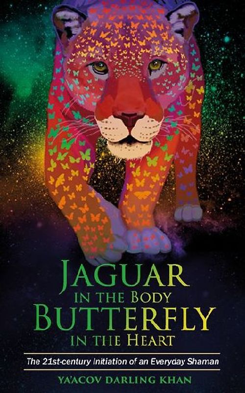 Jaguar in the Body, Butterfly in the Heart