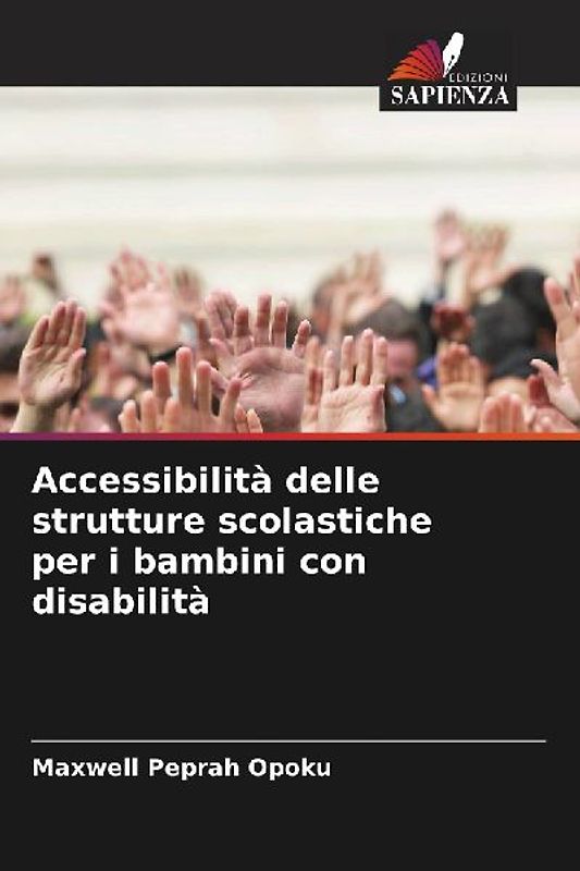Accessibilità delle strutture scolastiche per i bambini con disabilità