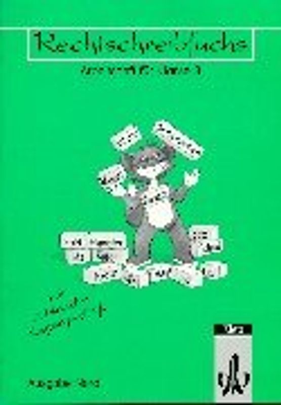 Rechtschreibfuchs - Mit reformierter Rechtschreibung und Zeichensetzung. Arbeitsheft für Klasse 3 mit Lateinischer Ausgangsschrift