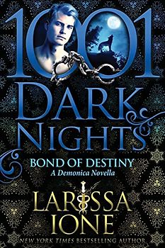 Bond of Destiny: A Demonica Novella