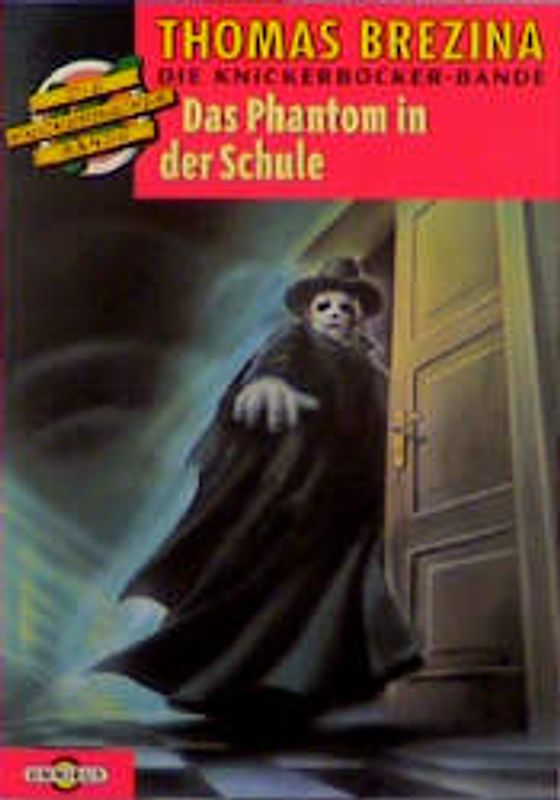 Die Knickerbocker-Bande / Das Phantom in der Schule