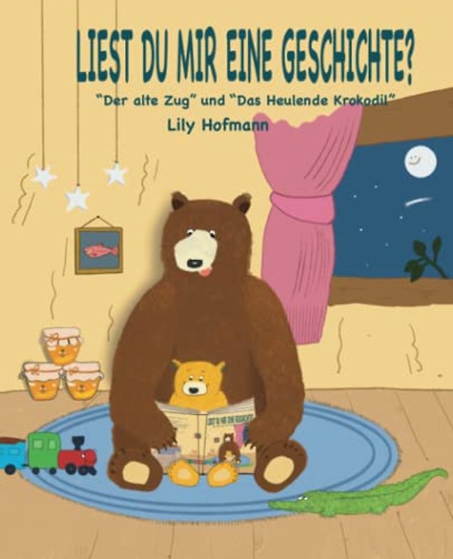 Liest du mir eine Geschichte?: "Der Alte Zug" und "Das Heulende Krokodil"