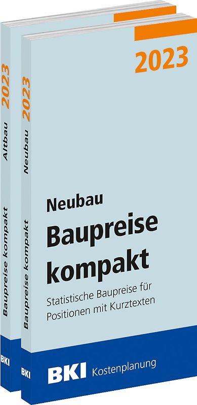 BKI Baupreise kompakt 2023 - Neu- und Altbau