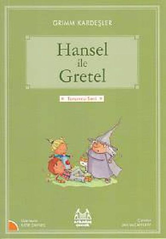 Hansel ile Gretel