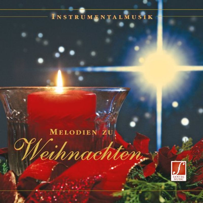 Santec Music - Weihnachtsmusik - Melodien zu Weihnachten - bekannte Weihnachtslieder vom Santec Music Orchester stilvoll interpretiert - auch zum Mitsingen