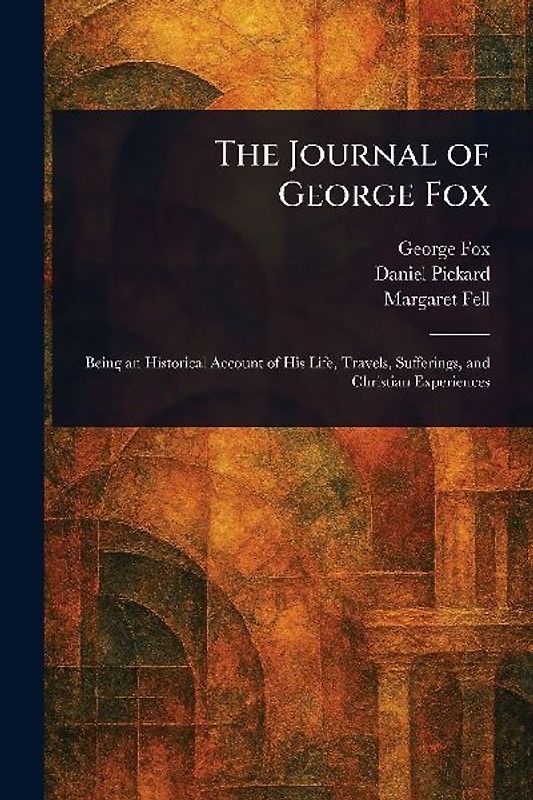 The Journal of George Fox