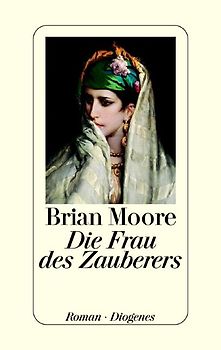 Die Frau des Zauberers. Roman