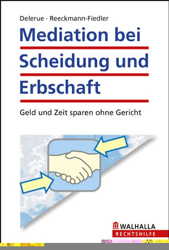 Mediation bei Scheidung und Erbschaft