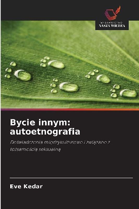 Bycie innym: autoetnografia