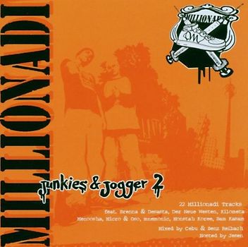 Millionadi - Junkies & Jogger 2