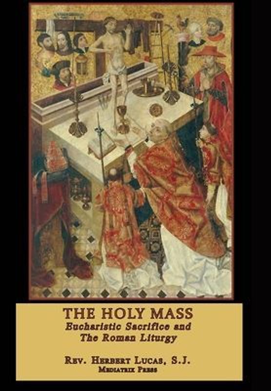 The Holy Mass