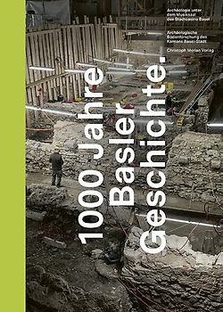 1000 Jahre Basler Geschichte