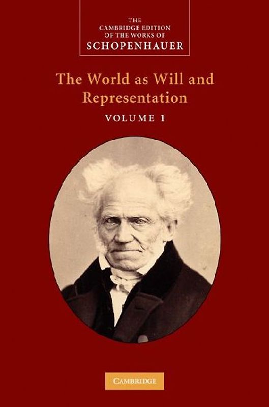 The World as Will and Representation, Volume 1