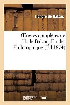 Oeuvres Complètes de H. de Balzac. Etudes Philosophiques Et Etudes Analytique. Catherine de Médicis