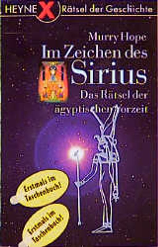 Im Zeichen des Sirius. Das Rätsel der ägyptischen Vorzeit