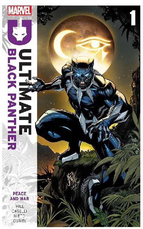 Ultimate Black Panther by Bryan Hill Vol. 1: Peace and War