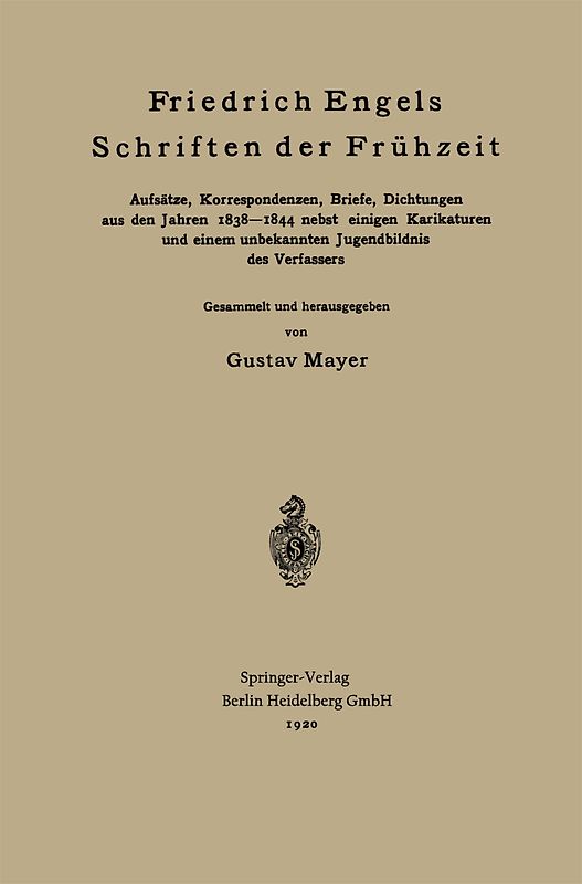 Friedrich Engels Schriften der Frühzeit
