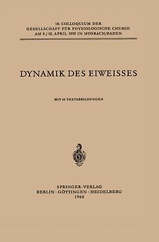 Dynamik des Eiweisses