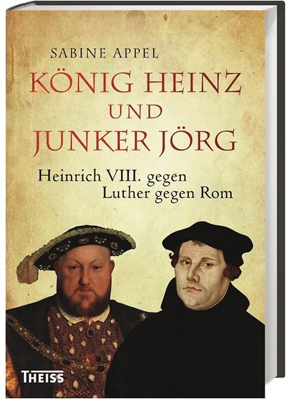 König Heinz und Junker Jörg