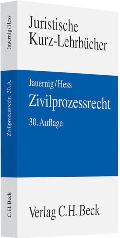 Kurzlehrbücher für das Juristische Studium / Zivilprozessrecht