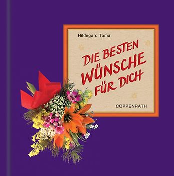 Die besten Wünsche für dich