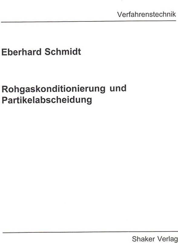 Rohgaskonditionierung und Partikelabscheidung