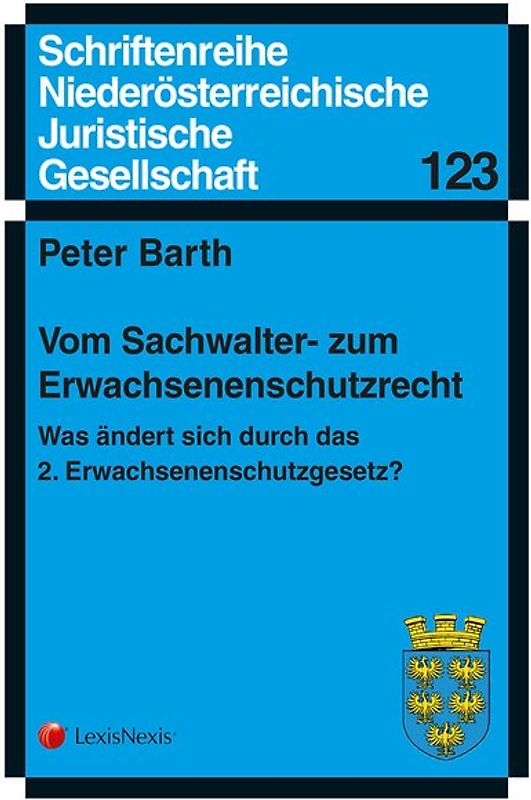 Vom Sachwalter- zum Erwachsenenschutzrecht.
