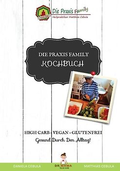 Die Praxis Family Kochbuch