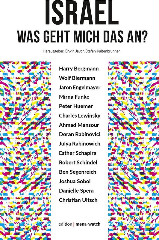 Israel. Was geht mich das an?