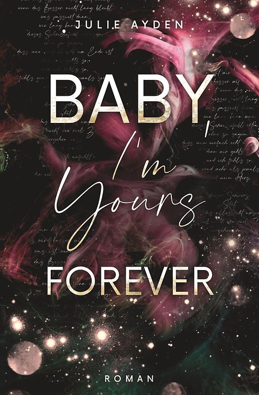 Baby, I'm yours forever