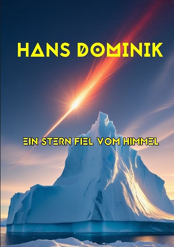 Ein Stern fiel vom Himmel
