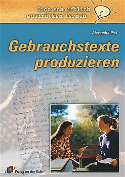 Gebrauchstexte produzieren