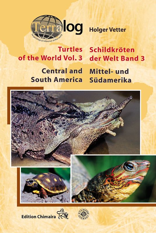 Turtles of the World, Vol. 3 /Schildkröten der Welt, Band 3