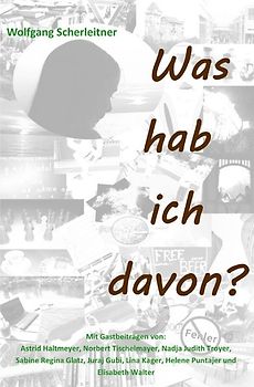 Was hab ich davon?