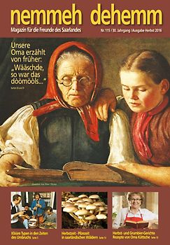 Nemmeh dehemm - Nr. 115 - Ausgabe Herbst 2016