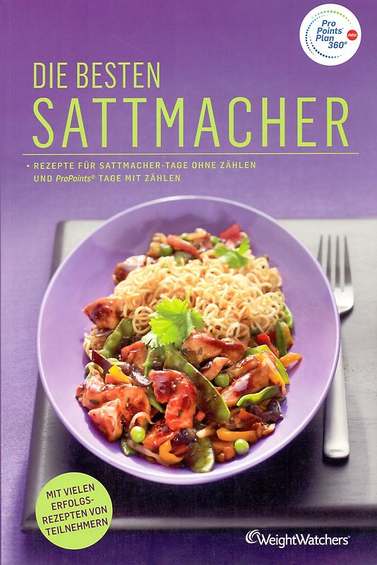 Die besten Sattmacher - WeightWatchers [Broschiert]