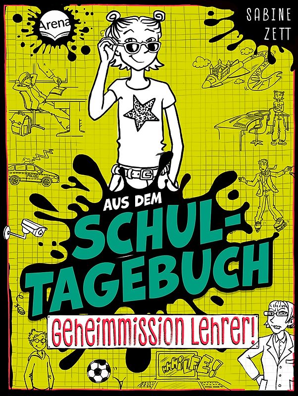 Aus dem Schultagebuch (2). Geheimmission Lehrer!