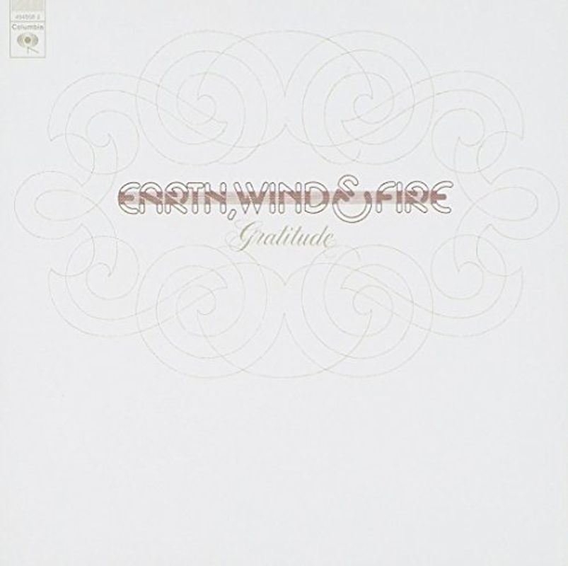 Earth Wind & Fire - Gratitude