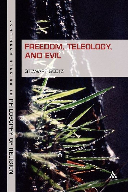Freedom, Teleology, and Evil