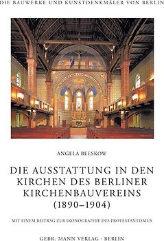 Die Ausstattung in den Kirchen des Berliner Kirchenbauvereins (1890-1905)