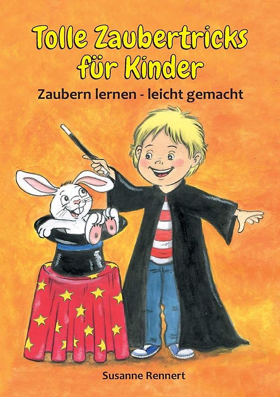 Tolle Zaubertricks für Kinder