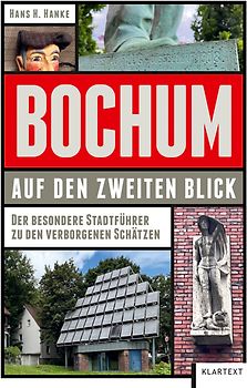 Bochum auf den zweiten Blick