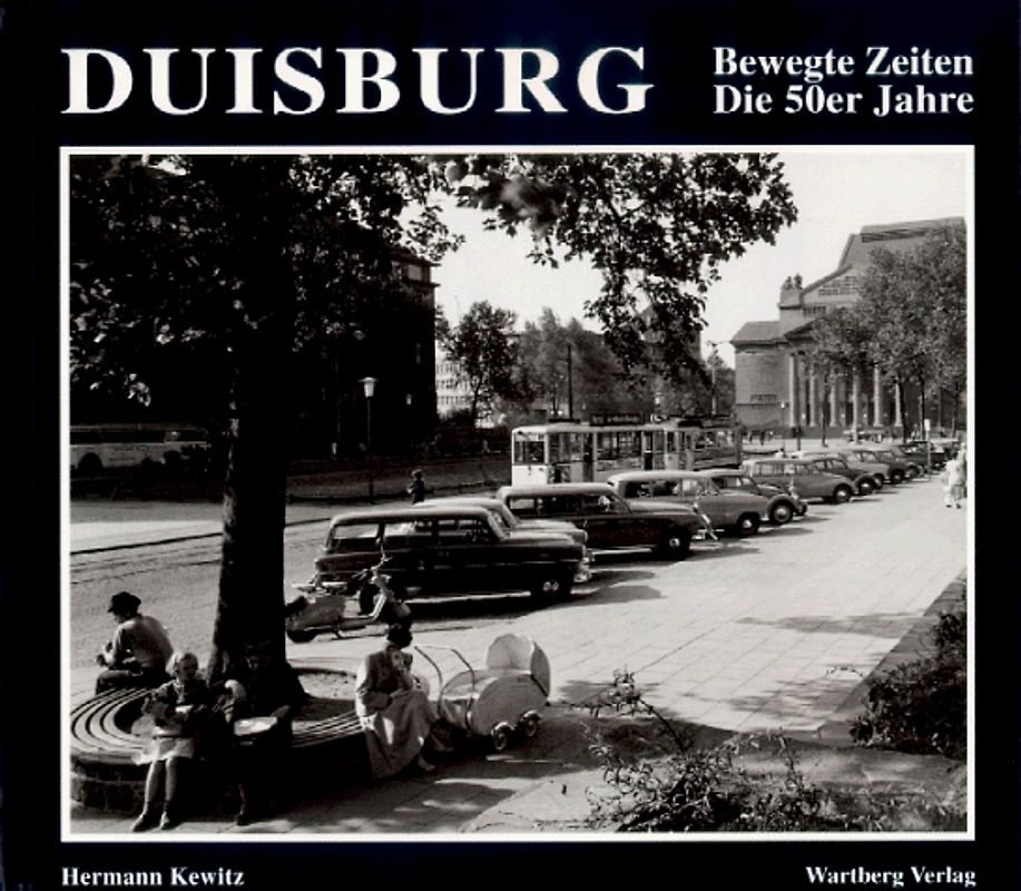 Duisburg. Die 50er Jahre