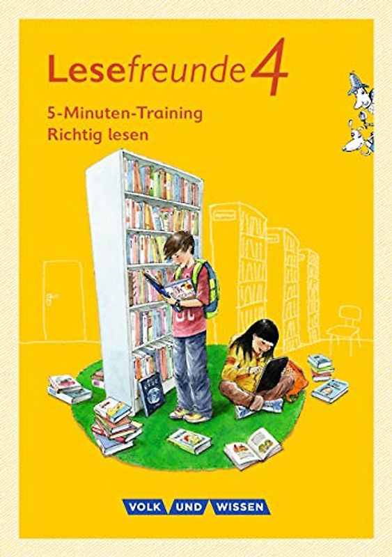 Lesefreunde - Lesen - Schreiben - Spielen - Östliche Bundesländer und Berlin - Neubearbeitung 2015 - 4. Schuljahr