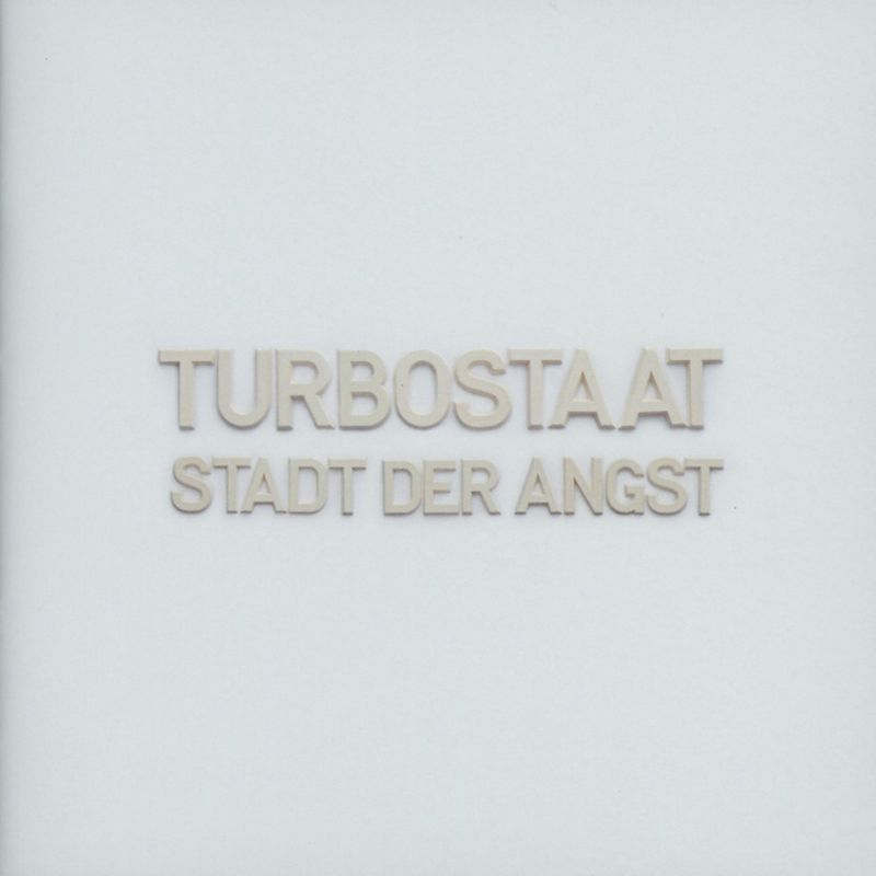 Turbostaat - Stadt der Angst