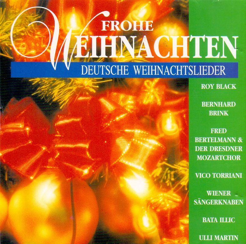 Frohe Weihnachten - Deutsche Weihnachtslieder
