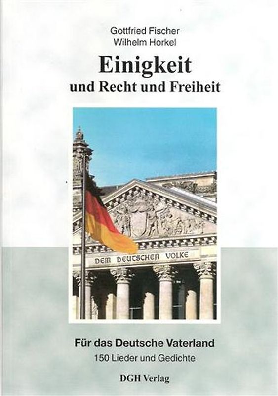 Einigkeit und Recht und Freiheit