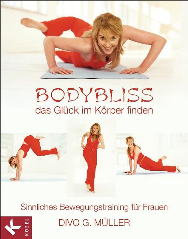 Bodybliss - das Glück im Körper finden
