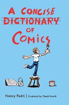 Concise Dictionary of Comics (Hardback)